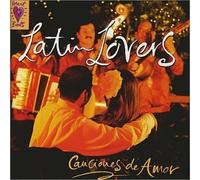 Various Artists - Latin Lovers: Canciones De Amor
