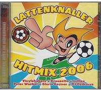Diverse - Lattenknaller Hitmix 2006