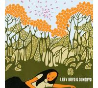 Diverse - Lazy Days&Sundays 1