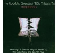 Diverse - Madonna-World's Greatest '80s [Import]