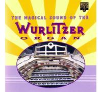 Diverse - Magical Sound of the Wurlitzer