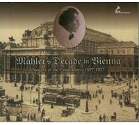 Diverse - Mahlers Decade in Vienna