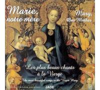 Diverse - Marie, notre mère