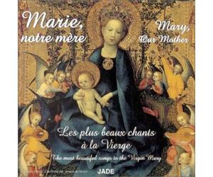 Diverse - Marie, notre mère