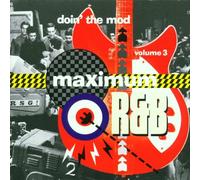 Diverse - Maximum R+B/Doin' the Mod 3