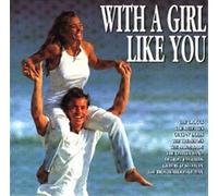 Diverse (Pop,Internat.) - with a Girl Like You [Import]