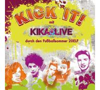 Diverse Pop - Kick It-mit Ki.Ka Durch