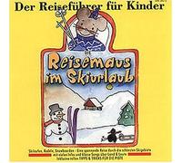 Diverse - Reisemaus Auf Schiurlaub [Import]