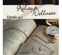 Diverse - Relax Wellness Classic, Vol. 1