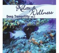 Diverse - Relax & Wellness-Deep Tranquility Vol. 1