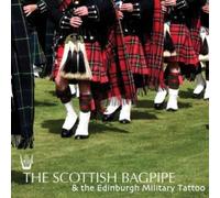 Diverse - Scottish Bagpipe (Der schottische Dudelsack) & The Edinburgh Military Tattoo [Import]
