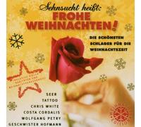 Diverse - Sehnsucht Hei?T: Frohe Weihnac