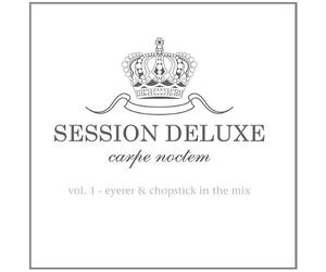 Diverse - Session Deluxe, Vol. 1: Eyerer & Chopstick in The Mix [Import]