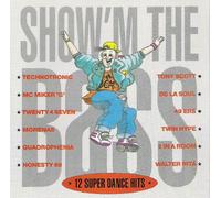 Diverse - Show'm the bass - 12 Super Dance Hits / 33401