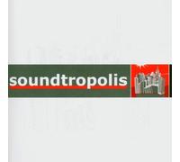 Diverse - Soundtropolis 2004 Compilation [Import]