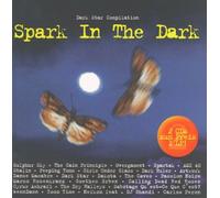 Diverse - Spark in The Dark Gestrichen [Import]