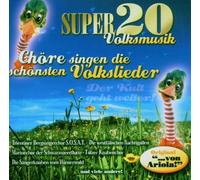 Diverse - Super 20 Volksmusik-Chöre Singen die Schönsten V