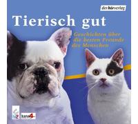 Diverse - Tierisch Gut, Geschichten ?Ber