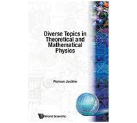 Diverse Topics In Theo & Mathematical...