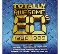 Diverse - Totally Awesome 80's 1986-1989