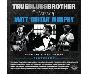 Diverse - True Blues Brother: the Legacy of Matt 'Guitar' Mu