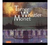 Diverse - Turner-Whistler-Monet [Import]