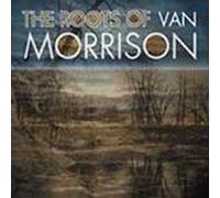 Diverse - Van Morrison-Roots of [Import]