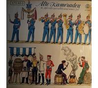 Diverse/Various Artists - Alte Kameraden - 16 Märsche aus alter und neuer Zeit
