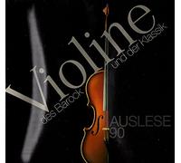 Diverse - Violine des Barock und der Klassik Auslese 90