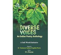 Diverse Voices: An Indian Poetry Anthology A Sufi World Initiative