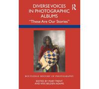 Diverse Voices In Photographic Albums