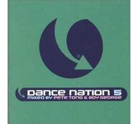 Artistes variés – Dance Nation 5 – mixé par Pete Tong & Boy George