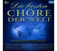 Diverse Volksmusik - Die Besten Chöre der Welt [Import]
