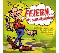 Diverse Volksmusik - Feiern.BIS Zum Abwinken [Import]