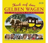 Diverse Volksmusik Schlage - Hoch Auf dem Gelben Wagen [Import]