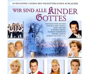 Diverse Volksmusik Schlage - Wir Sind Alle Kinder Gotte [Import]