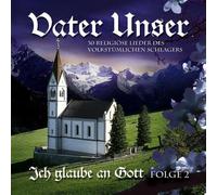 Diverse Volksmusik - Vater Unser-Ich Glaube a [Import]