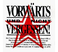 Diverse - Vorwärts und Nicht Vergessen [Import]