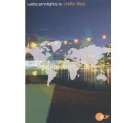 Diverse - Webcamnights.TV - Chillin Files