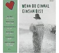 Diverse - Wenn du Einmal Einsam Bist