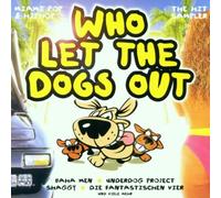 Diverse - Who Let The Dogs Out [Import]