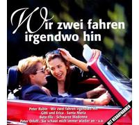 Diverse - Wir Zwei Fahren Irgendwo Hin [Import]
