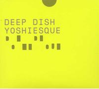 Diverse - Yoshiesque/Deep Dish [Import]