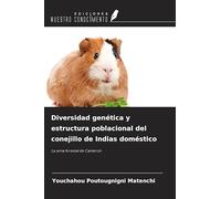 Diversidad genética y estructura poblacional del conejillo de Indias doméstico: La zona forestal de Camerún