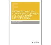 Diversidad religiosa y convivencia: desafíos de la gobernanza contemporánea