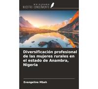 Diversificación profesional de las mujeres rurales en el estado de Anambra, Nigeria
