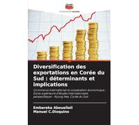 Diversification des exportations en Corée du Sud: déterminants et implications