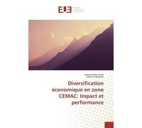 Diversification économique en zone CEMAC: Impact et performance - Hamed Salim Yazid - Universitaires Europeennes - broché - Livre