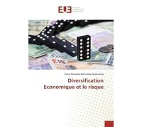Diversification Economique et le risque - Pierre Nyamuhara - Universitaires Europeennes - broché - Etude