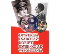 Diversion et sabotage par les femmes (disque) des mémoires du QG de l'AK T.1